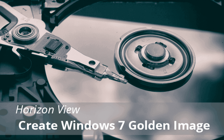 Horizon View 7.5 : Create Windows 7 Golden Image Part-13